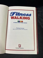 Fitness Walking – Therese Iknoian – h/c illustrated 1995