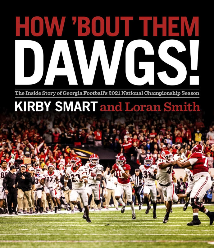 How 'Bout Them Dawgs! Georgia Football Hardcover Book NEW 2021 Championship