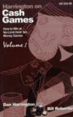 Harrington on Cash Games: How to Win at No-Limit Hold’em Money Games, Vol. 1, Da