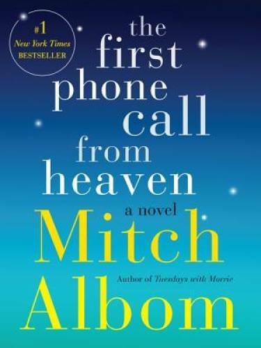 The First Phone Call from Heaven: A Novel – Hardcover – VERY GOOD
