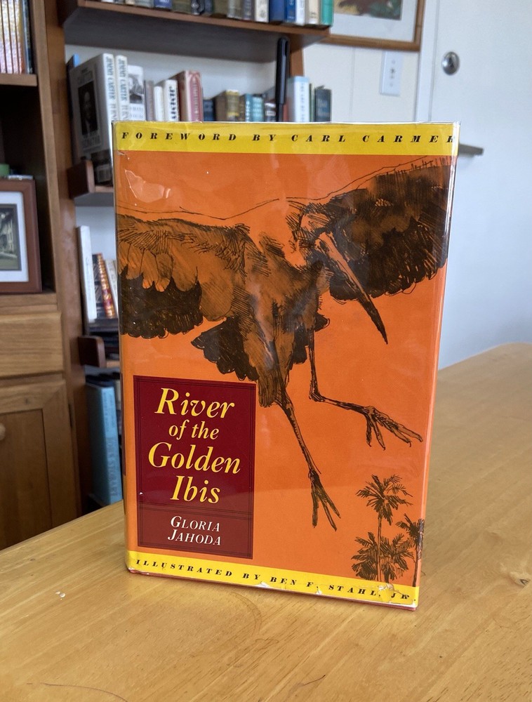 RIVER of the GOLDEN IBIS by Jahoda (1973 First, HC/DJ) Hillsborough River, FL