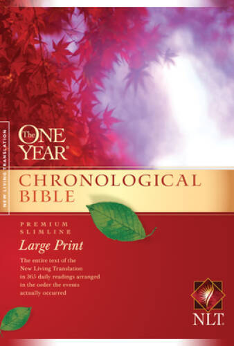 The One Year Chronological Bible NLT, Premium Slimline Large Print (New L – GOOD