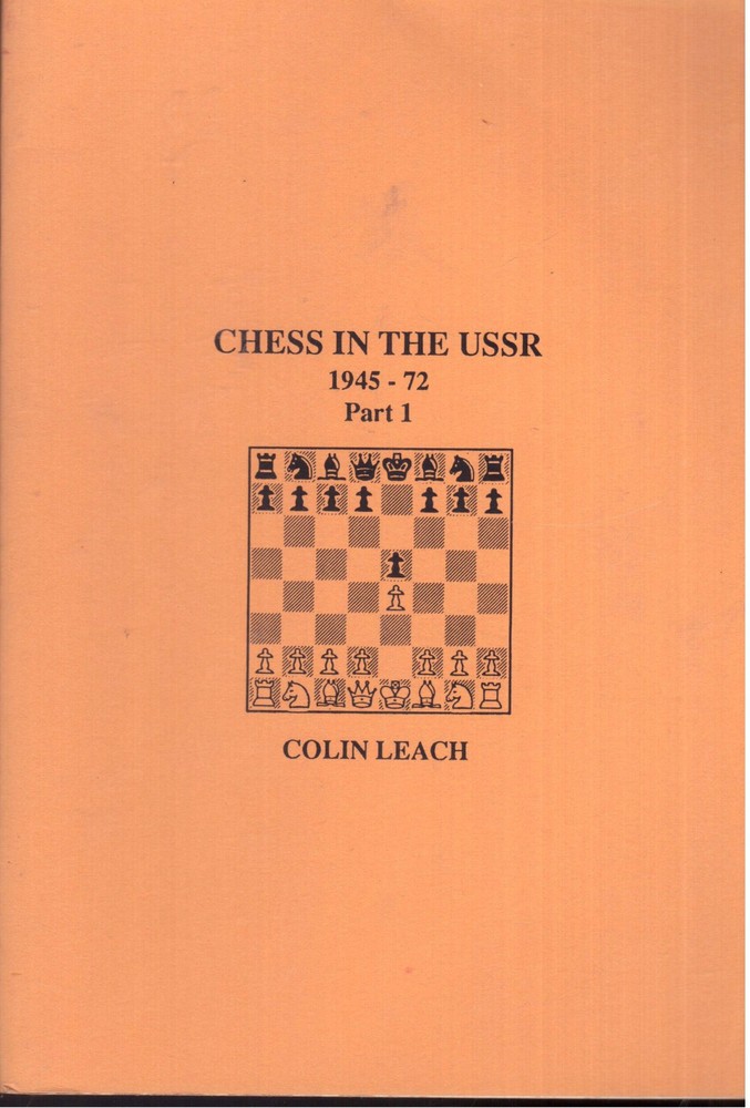 Chess In the USSR 1945-72
