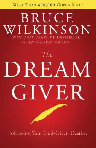 The Dream Giver – Bruce Wilkinson, 9781590522011, hardcover