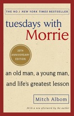 Tuesdays With Morrie 20th ANNIV ED – paperback Mitch Albom