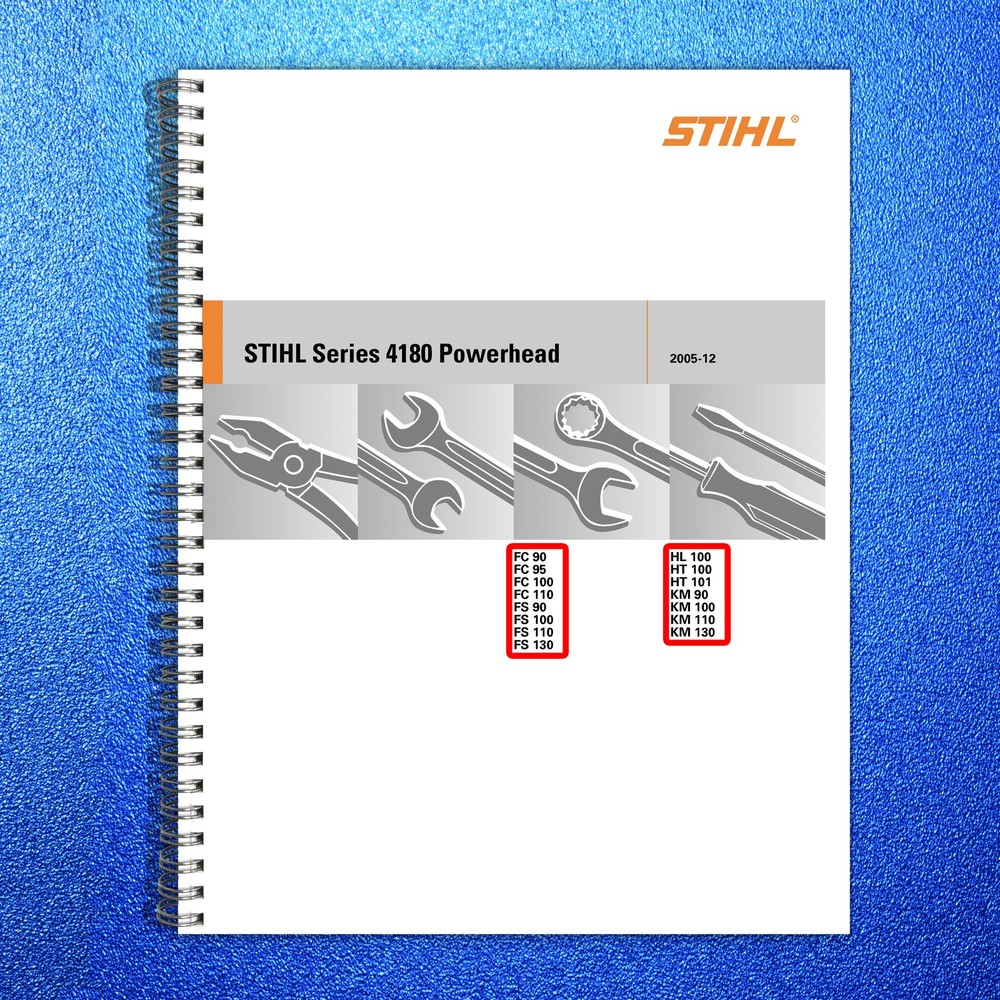 STIHL FS 90 100 110 130 FC KM HL HT Service Manual 2005 – WIRE BOUND – COVERS