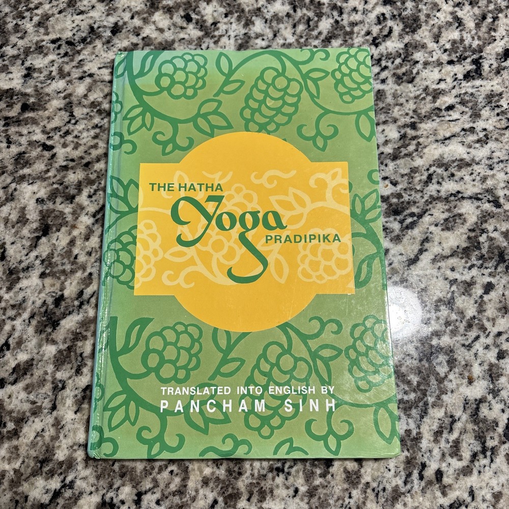 Hatha Yoga Pradipika – Hardcover, by Pancham Sinh; SINH PANCHAM – Acceptable