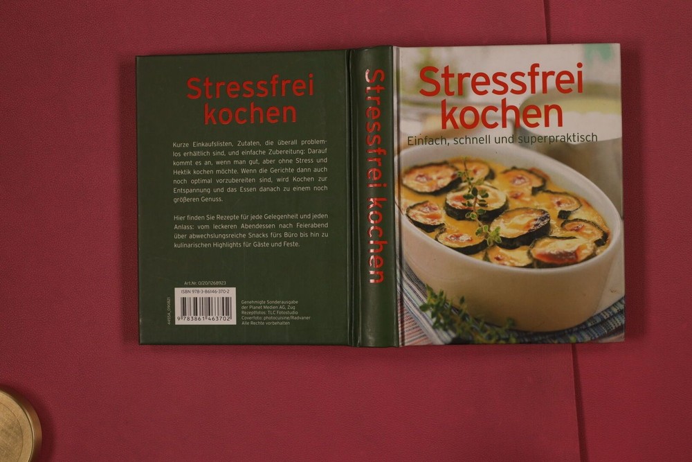 311803 Angabe keine STRESSFREI KOCHEN Planet Medien AG Einfach, schnell und