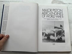 Major Piston Aero Engines of World War II / 2 hardcover Victor Bingham 2001
