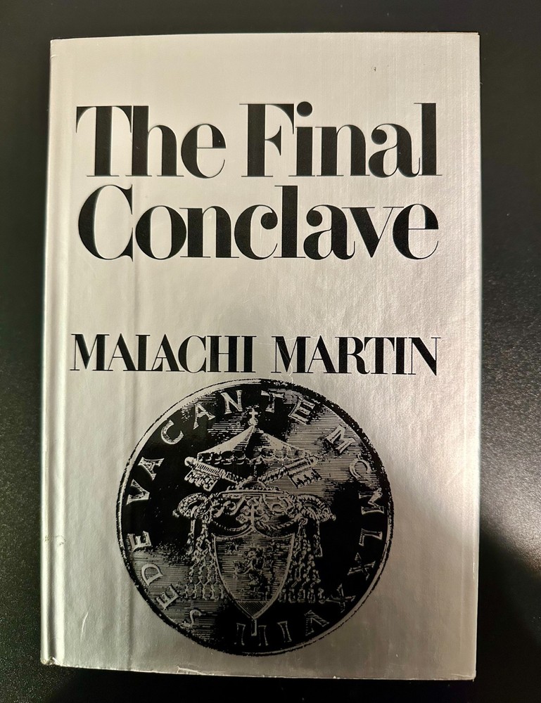 The Final Conclave by Malachi Martin (1978 First Edition Hardcover, Dust Jacket)