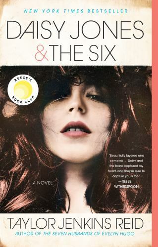 Daisy Jones & The Six: A Novel by