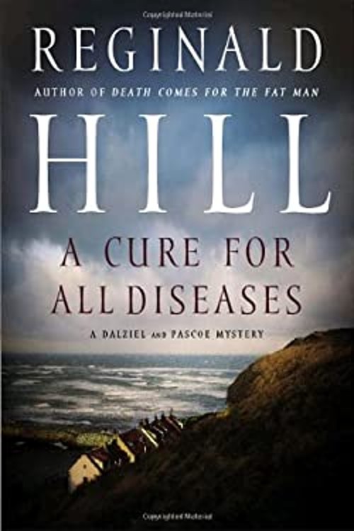 A Cure for All Diseases Reginald Hill