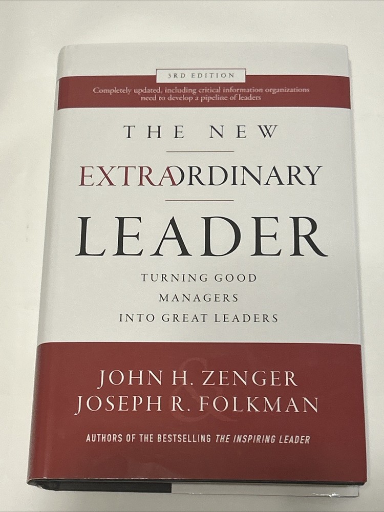 The New Extraordinary Leader, 3rd Edition By Zenger & Folkman 🆕