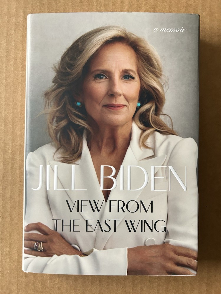AUTOGRAPHED SIGNED View from the East Wing Jill Biden President Joe Biden’s Wife