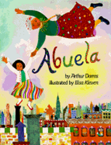 Abuela by Arthur Dorros: New