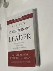 The New Extraordinary Leader, 3rd Edition By Zenger & Folkman 🆕