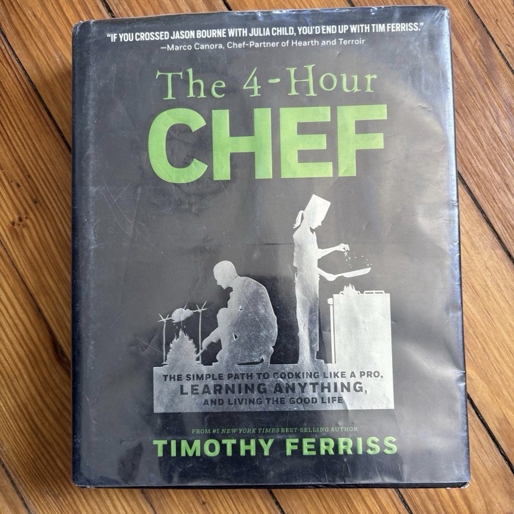 Timothy Ferriss The 4-Hour Chef Cookbook Hardcover w/ Dust Jacket