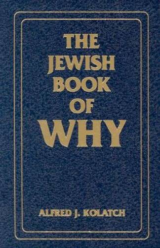 The Jewish Book of Why & The Second Jewish Book of Why (2 volumes – VERY GOOD