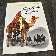 The Arab Legion Men-at-Arms Osprey