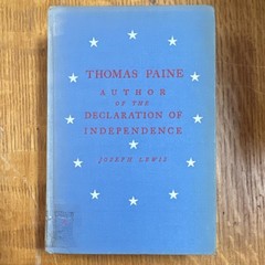 Thomas Paine Author of the Declaration Lewis 1947 Hardcover Freethought Press V…