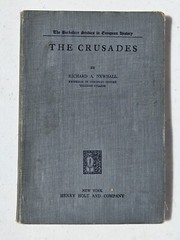 The Crusades by Richard A. Newhall USED softback Henry Holt & Co. 1927