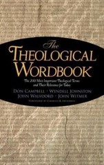 Theological Wordbook Donald Cambell Walvoord Witmer Swindoll Leadership Library