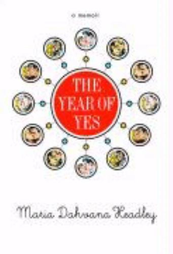 Year of Yes by Maria Dahvana Headley (2006, Mass Market)