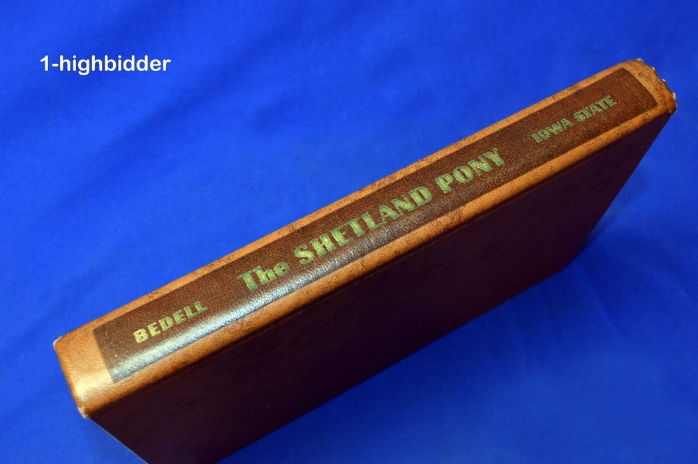1959 The Shetland Pony 1st Ed L Frank Bedell HC Rare Vintage Horse Care Guide