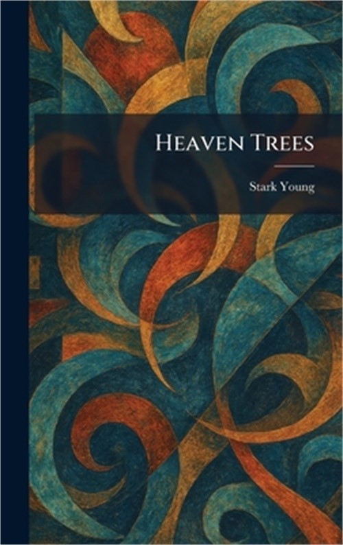 Heaven Trees (Hardback or Cased Book)