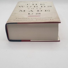 Signed Akhil Amar The Words That Made Us Hardcover Signed 1st Ed History Law Ex