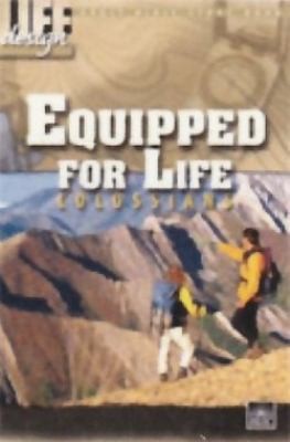 Equipped for Life Colossians by Regular Baptist Press