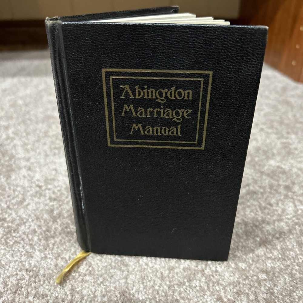 Vintage Abingdon Marriage Manual Perry Biddle, Jr 1974 Hardcover