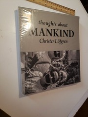 MAN – Thoughts About Mankind, Christer Löfgren, Paperback Book Sealed
