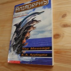 The Message (Animorphs #4) Applegate, K A mass market paperback Good