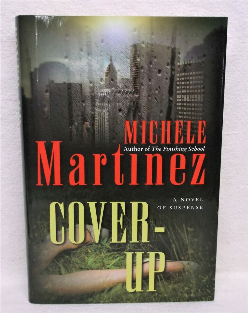 Cover-Up By Michele Martinez Used Book Hardback W/Dust Cover