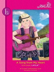 A Song From My Heart – Layla – Our Generation – Hardcover – GOOD