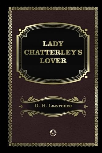 Lady Chatterley’s Lover – paperback Lawrence, David Herbert