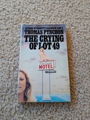 The Crying of Lot 49 by Thomas Pynchon : Vintage PB, Bantom Windstone Edit 1982