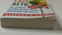 DIRTY, LAZY, KETO (Revised and Expanded) : Get Started Losing Weight While…