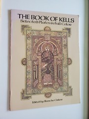 The Book of Kells : Selected Plates in Full Color (1982, Paperback, Reprint)