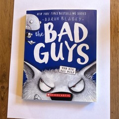 The Bad Guys Ser. Bad Guys in the Big Bad Wolf #9 by Aaron Blabey PB 2019