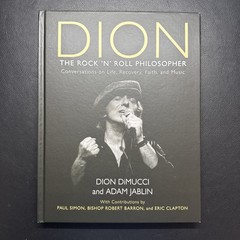Dion: The Rock and Roll – Hardcover, by DiMucci Dion; Jablin – Like New