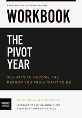 Workbook: The Pivot Year: 365 Days To Become The Person You Truly Want to Be by