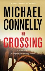 The Crossing (A Harry Bosch Novel) – Hardcover By Connelly, Michael – VERY GOOD