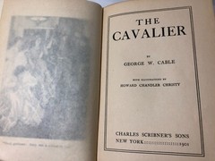 George W Cable THE CAVALIER 1901 Charles Scribner’s Sons Illustrated CIVIL WAR