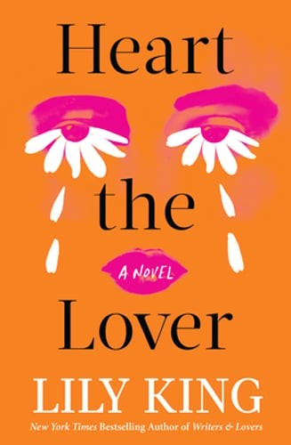 Heart the Lover by Lily King: New