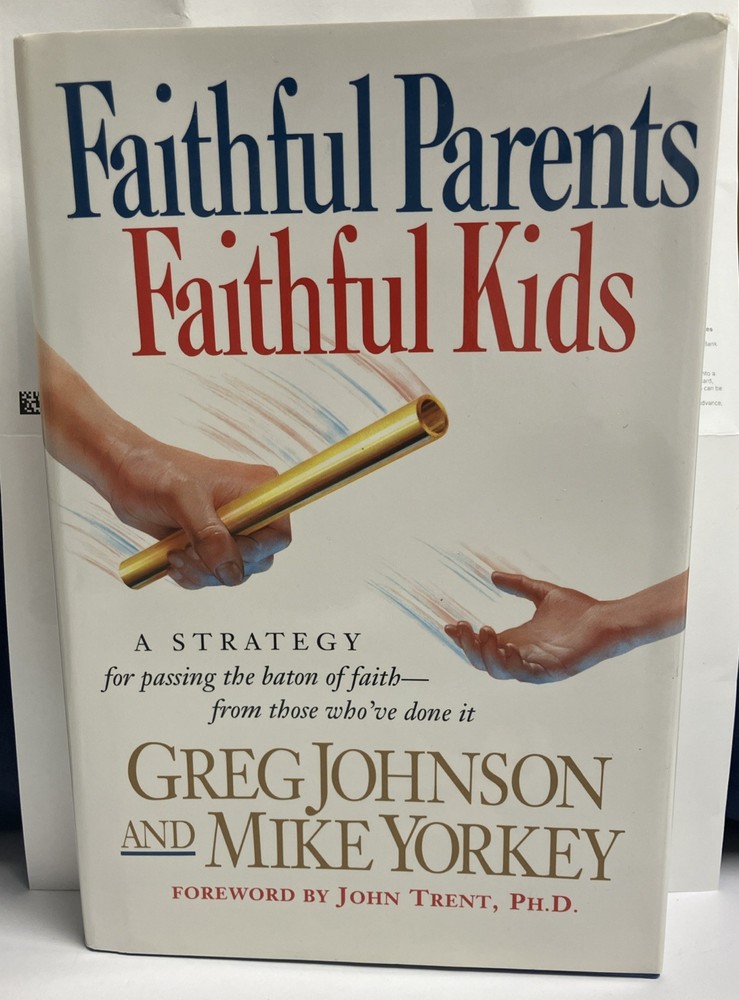 Faithful Parents – Faithful Kids (Hardcover, 1993)