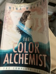 The Color Alchemist: The Complete Series