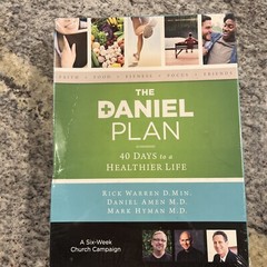 The Daniel Plan Ser.: The Daniel Plan Church Campaign Kit : 40 Days to a…