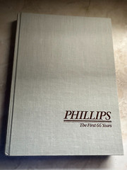 Phillips: The First 66 Years Editor: William C. Wertz 1983- Hardcover- Letter